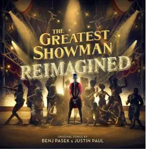 VA - The Greatest Showman: Reimagined (2018)