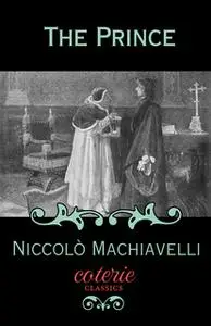 «The Prince» by Niccolò Machiavelli