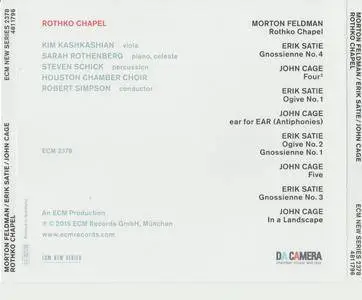 Morton Feldman, Erik Satie, John Cage - Rothko Chapel (2015) {ECM New Series 2378}