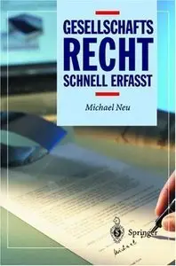 Gesellschaftsrecht - schnell erfasst (Repost)