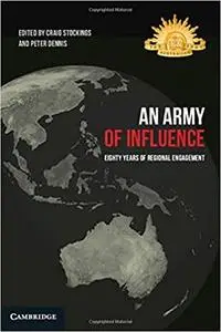 An Army of Influence: Eighty Years of Regional Engagement