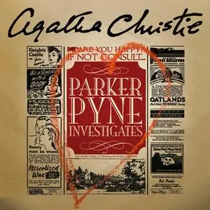 «Parker Pyne Investigates» by Agatha Christie