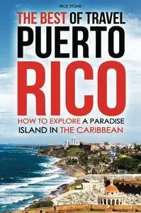 The Best of Travel Books Puerto Rico