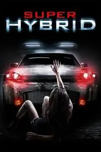 Super Hybrid (2010)