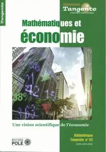 Collectif, "Mathématiques et économie : Une vision scientifique de l'économie"