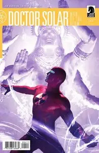 Doctor Solar, Man of the Atom #4 (Ongoing)