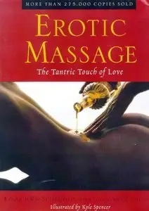 Erotic Massage: The Tantric Touch of Love (repost)