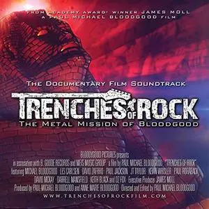 Bloodgood - Trenches of Rock: The Documentary Film Soundtrack (2019)