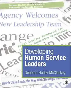 Developing Human Service Leaders