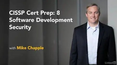 CISSP Cert Prep: 8 Software Development Security