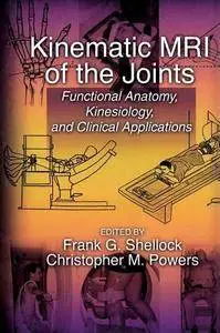 Kinematic MRI of the Joints