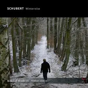 Markus Schäfer, Tobias Koch - Schubert, Die Winterreise (2021)