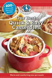 Our Best Quick & Easy Casseroles (Our Best Recipes)