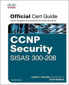 CCNP Security SISAS 300-208 Official Cert Guide (Repost)