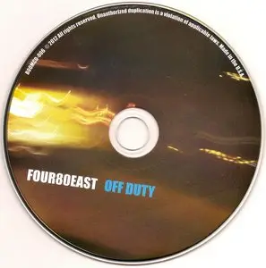 Four80East - Off Duty (2012)