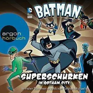Batman: Superschurken in Gotham City