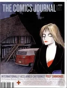 Comics Journal 286 2007-11 Posy Simmonds, Gail Simone, Soglows Ambassador comics W