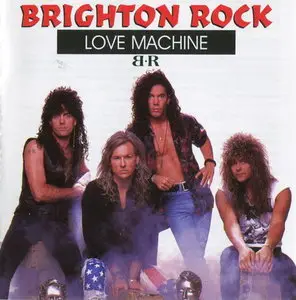 Brighton Rock - Love Machine (1991) 