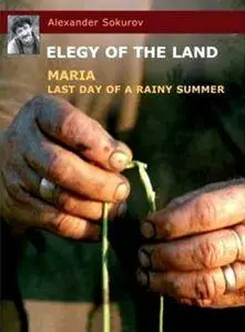 Elegy of the Land / Элегия земли (1978-1988)