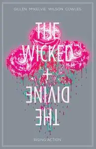 The Wicked + The Divine v04 - Rising Action (2016)