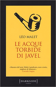 Le acque torbide di Javel - Léo Malet