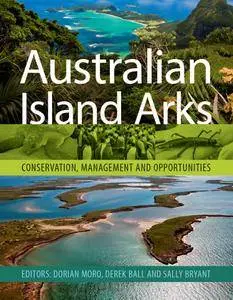 Australian Island Arks: Conservation, Management and Opportunities (Csiro Publishing)
