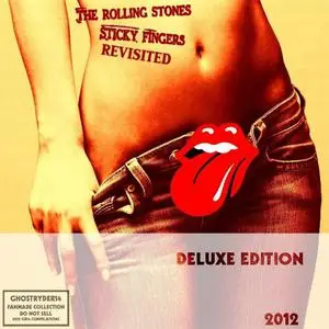 The Rolling Stones - Sticky Fingers Revisited (2CD) (2012) {GhostRyder 14}
