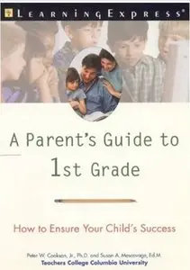 Parent's Guide to 1st Grade [Repost]