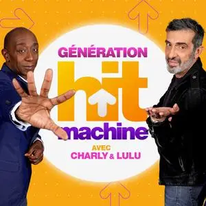 VA - Generation Hit Machine avec Charly & Lulu (2023)