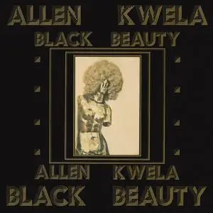 Allen Kwela - Black Beauty (1975/2023) [Official Digital Download]