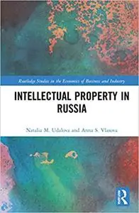 Intellectual Property in Russia