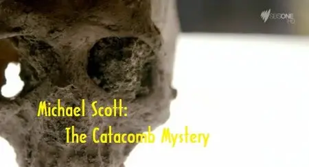 SBS - Michael Scott: The Catacomb Mystery (2015)