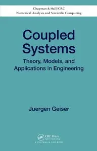 Coupled Systems: Theory, Models, and Applications in Engineering