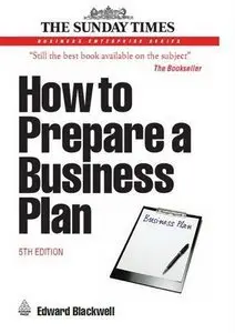 How to Prepare a Business Plan, 5th edition (repost)