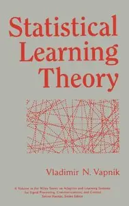 Statistical Learning Theory by Vladimir N. Vapnik [Repost]