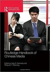 Routledge Handbook of Chinese Media