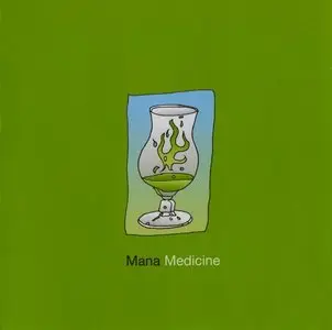 V.A. - Mana Medicine (2001)