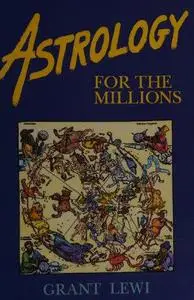 Astrology for the Millions