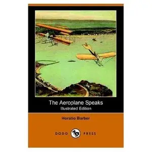 The Aeroplane Speaks