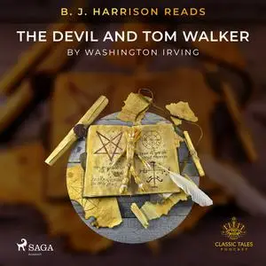 «B. J. Harrison Reads The Devil and Tom Walker» by Washington Irving