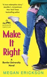 «Make It Right» by Megan Erickson