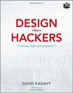 Design for Hackers: Reverse Engineering Beauty (Repost)