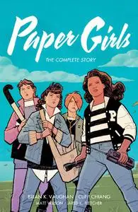 Image Comics-Paper Girls The Complete Story 2022 Hybrid Comic eBook