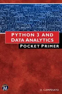 Python 3 and Data Analytics Pocket Primer (Pocket Primer)