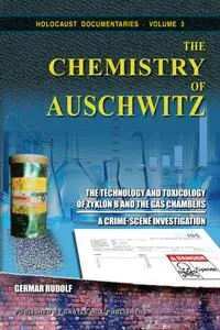 The Chemistry of Auschwitz