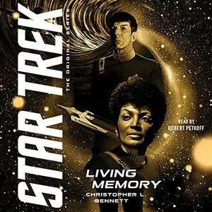 Star Trek: Living Memory [Audiobook]