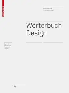 Wörterbuch Design: Begriffliche Perspektiven des Design
