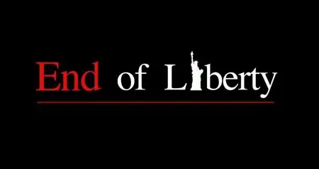 End of Liberty (2010)