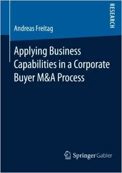 Applying Business Capabilities in a Corporate Buyer M&A Process
