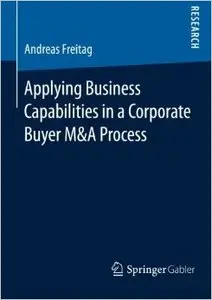 Applying Business Capabilities in a Corporate Buyer M&A Process
